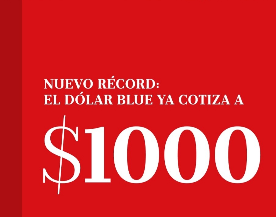 El d&oacute;lar blue sigue sin techo y se vende a $1000
